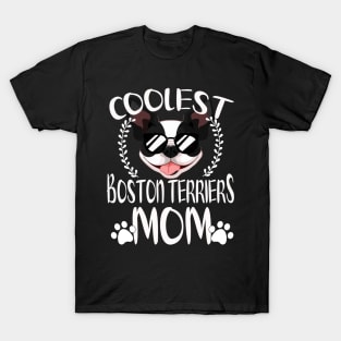 Glasses Coolest Boston Terriers Dog Mom T-Shirt